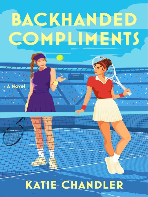 Title details for Backhanded Compliments by Katie Chandler - Wait list